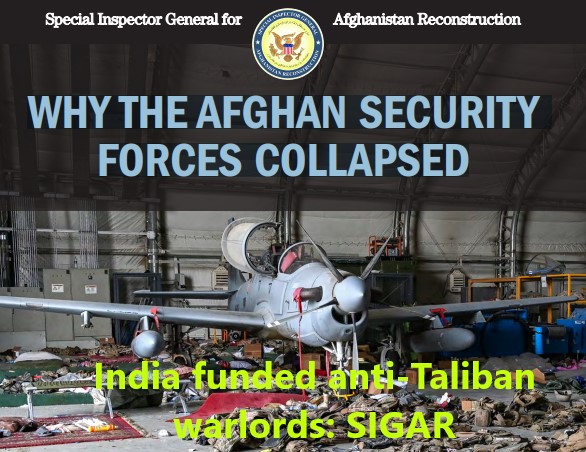 SIGAR report exposes India’s spoiler role in Afghanistan